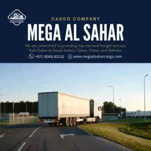 Land freight services from Dubai to Saudi